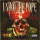 I shot the pope Single