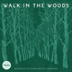 Walk In the Woods