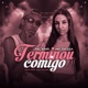 Terminou Comigo Single
