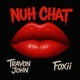 NUH CHAT Single