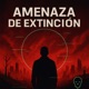Amenaza de Extincion Single