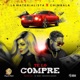 Te Lo Compre feat Chimbala Single