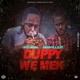Duppy We Mek Single