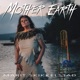 Mother Earth feat Gennady Tkachenko Papizh Single