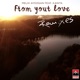 From Your Love feat Kanita Remixes Single
