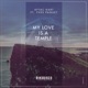 My Love Is a Temple feat Yves Paquet Single
