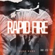 RAPID FIRE Single