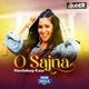 O Sajna From Made in India Single