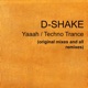 Yaaah Techno Trance Remixes