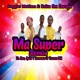 Ma Super feat Kea Quail T Sorrows Treece Kid Remix Single