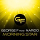 Morning Star feat N A R D O Single