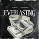 Everlasting feat GtmPac Single