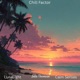 Chill Factor Single