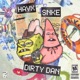 Dirty Dan feat SNKE Single