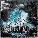 Street Life Single
