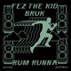 Rum Runna EP