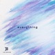 Everything Single