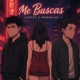 Me Buscas feat Mon alv Single