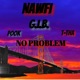 No Problem feat G I B T THA Pookie Single