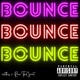 Bounce Single