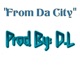 From Da City Single