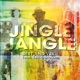 Jingle Jangle feat Eek A Mouse Single