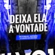 Deixa Ela a Vontade feat Mc Lukão Single
