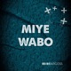 Miye wabo Single