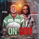 On God feat Aguero Banks Single