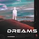 Dreams Single