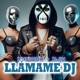 LlámameDJ Single