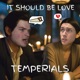 It Should Be Love Single