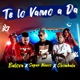 Te Lo Vamo a Da feat Chimbala Single