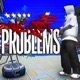 We Got Problems Single