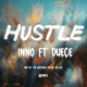 Hustle feat Duece Single