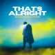 That s Alright Single