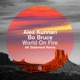 World on Fire Ak Statement Remix Single