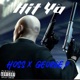 Hit Ya feat George P 93Meexhie Single