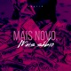 Mais Novo Mais Sábio Single