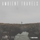Ambient Travels
