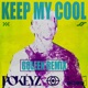 Keep My Cool Goleen Single