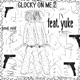 Glocky On Me 2 feat Yuke Reidsixx Single