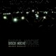 Disco Noche