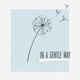 In a Gentle Way feat Veronik Single