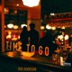 Time To Go feat Luna Muni Single