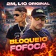Bloqueio Fofoca Single