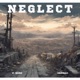 Neglect feat Hernax Single