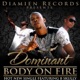 Body On Fire feat B Skully Single
