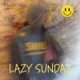 Lazy Sunday Single
