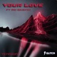Your Love Single